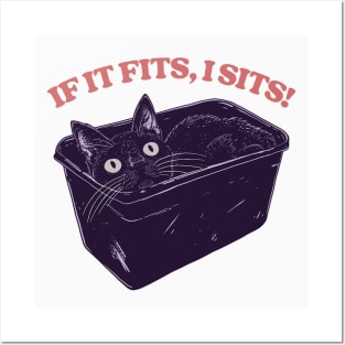 If It Fits, I Sits! Cute Kitty Lover Design Posters and Art